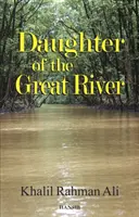 Dcéra veľkej rieky - Daughter Of The Great River