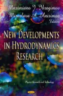 Nový vývoj vo výskume hydrodynamiky - New Developments in Hydrodynamics Research