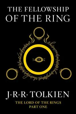 Spoločenstvo prsteňa, 1: prvá časť Pána prsteňov - The Fellowship of the Ring, 1: Being the First Part of the Lord of the Rings