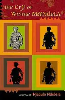Výkrik Winnie Mandelovej - The Cry of Winnie Mandela