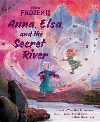 Frozen 2: Anna, Elsa a tajná rieka - Frozen 2: Anna, Elsa, and the Secret River