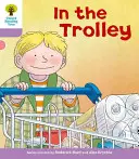 Oxford Reading Tree: Úroveň 1+: Vydanie: Dekódovať a rozvíjať: Vo vozíku - Oxford Reading Tree: Level 1+: Decode and Develop: In the Trolley