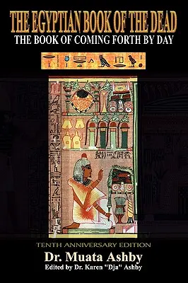Staroegyptská kniha mŕtvych - Ancient Egyptian Book of the Dead