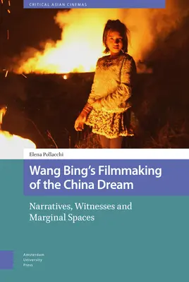Wang Bingova filmová tvorba o čínskom sne: Vianočný film: rozprávania, svedkovia a marginálne priestory - Wang Bing's Filmmaking of the China Dream: Narratives, Witnesses and Marginal Spaces