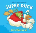 Super kačica - Super Duck