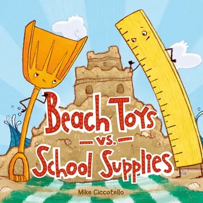 Plážové hračky vs. školské potreby - Beach Toys vs. School Supplies