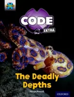 Projekt X CODE Extra: Green Book Band, Oxford Level 5: Shark Dive: Smrteľné hlbiny - Project X CODE Extra: Green Book Band, Oxford Level 5: Shark Dive: The Deadly Depths