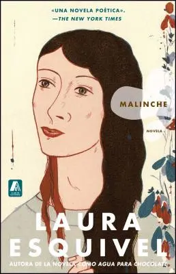 Malinche španielska verzia: Novela - Malinche Spanish Version: Novela