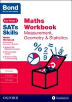 Bond SATs Skills: Cvičebnica matematiky: Meranie, geometria a štatistika 10-11 rokov - Bond SATs Skills: Maths Workbook: Measurement, Geometry & Statistics 10-11 Years
