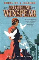 Vtáčie pierka - Maisie Dobbsová Záhada 2 - Birds of a Feather - Maisie Dobbs Mystery 2