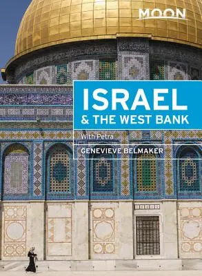 Mesiac Izrael a Západný breh Jordánu: S Petrou - Moon Israel & the West Bank: With Petra