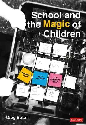 Škola a kúzlo detí - School and the Magic of Children