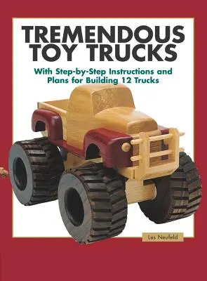 Obrovské nákladné autá na hranie - Tremendous Toy Trucks