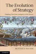 Vývoj stratégie - The Evolution of Strategy