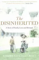 Vydedený - Príbeh rodiny, lásky a zrady - Disinherited - A Story of Family, Love and Betrayal