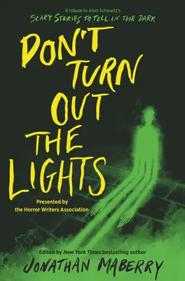 Nezhasínajte svetlá: Strašidelné príbehy na rozprávanie v tme od Alvina Schwartza - Don't Turn Out the Lights: A Tribute to Alvin Schwartz's Scary Stories to Tell in the Dark
