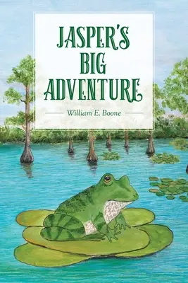 Jasperovo veľké dobrodružstvo: Ilustrovaná kniha s kapitolou - Jasper's Big Adventure: An illustrated chapter book