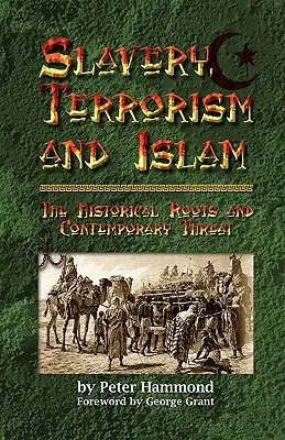 Otroctvo, terorizmus a islam - Slavery, Terrorism and Islam