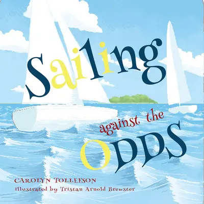 Plavba proti prúdu - Sailing Against the Odds