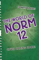 Svet Normy: Musí čoskoro skončiť - The World of Norm: Must End Soon