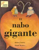 El Nabo Gigante = Obrovská repa - El Nabo Gigante = The Gigantic Turnip