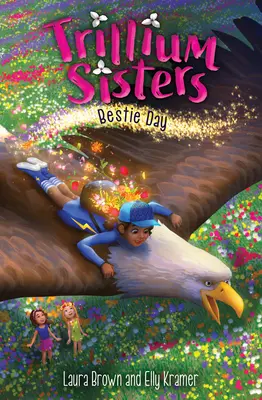 Sestry trillium 2: Deň najlepších - Trillium Sisters 2: Bestie Day