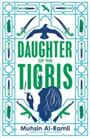 Dcéra Tigrisu - Daughter of the Tigris