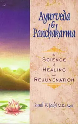 Ajurvéda a pančakarma - Ayurveda and Panchakarma