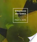 Stratégie a hry: Teória a prax - Strategies and Games: Theory and Practice