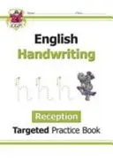 English Targeted Practice Book (Cvičná kniha na angličtinu): Handwriting - Reception - English Targeted Practice Book: Handwriting - Reception