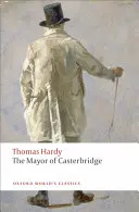 Starosta z Casterbridge - The Mayor of Casterbridge