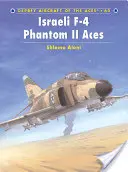 Izraelské esá F-4 Phantom II - Israeli F-4 Phantom II Aces