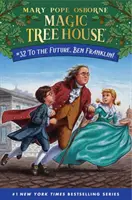 Do budúcnosti, Ben Franklin! - To the Future, Ben Franklin!