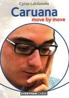 Caruana: Ťah za ťahom - Caruana: Move by Move
