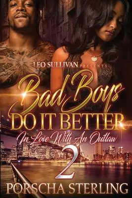 Bad Boys Do It Better 2: In Love With an Outlaw