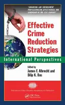 Účinné stratégie znižovania kriminality: Medzinárodné perspektívy - Effective Crime Reduction Strategies: International Perspectives