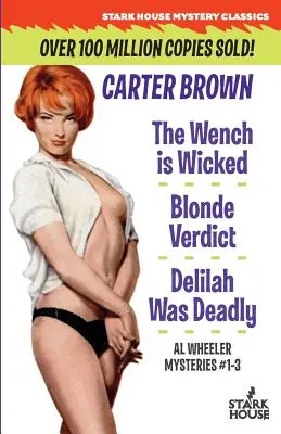 Dievčina je zlá / Blond Verdict / Deila bola smrteľná - The Wench Is Wicked/Blonde Verdict/Delilah Was Deadly