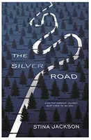 Strieborná cesta - Silver Road