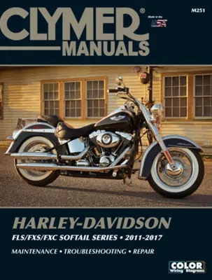 Harley-Davidson Fls/Fxs/Fxc Softail Series 2011 - 2017: Údržba, odstraňovanie porúch, opravy - Harley-Davidson Fls/Fxs/Fxc Softail Series 2011 - 2017: Maintenance, Troubleshooting, Repair