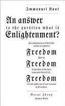 Veľké myšlienky odpoveď na otázku: Čo je to osvietenstvo? - Great Ideas an Answer to the Question: What Is Enlightenment?