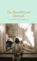 Krásni a zatratení - The Beautiful and Damned