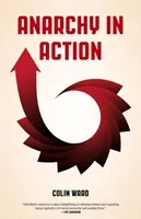 Anarchia v akcii - Anarchy in Action