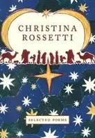 Christina Rossetti: Vybrané básne - Christina Rossetti: Selected Poems