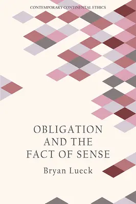 Povinnosť a skutočnosť zmyslu - Obligation and the Fact of Sense