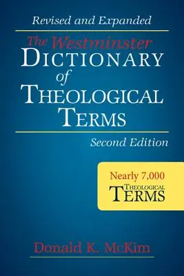 Westminsterský slovník teologických pojmov, 2. vydanie (brožované) - The Westminster Dictionary of Theological Terms, 2nd Ed (Paperback)