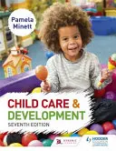 Starostlivosť o deti a ich vývoj 7. vydanie - Child Care and Development 7th Edition