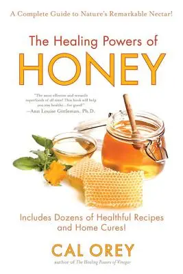 Liečivá sila medu: Zdravá a ekologická voľba na sladenie s antioxidantmi, ktoré posilňujú imunitu - The Healing Powers of Honey: The Healthy & Green Choice to Sweeten Packed with Immune-Boosting Antioxidants