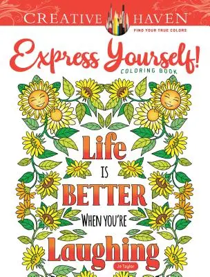 Creative Haven Vyjadri sa! Omaľovánky - Creative Haven Express Yourself! Coloring Book
