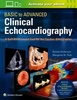 Základná až pokročilá klinická echokardiografia. nástroj na sebahodnotenie pre kardiológa - Basic to Advanced Clinical Echocardiography. a Self-Assessment Tool for the Cardiac Sonographer