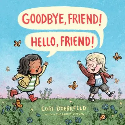 Zbohom, priateľ! Ahoj, priateľ! - Goodbye, Friend! Hello, Friend!